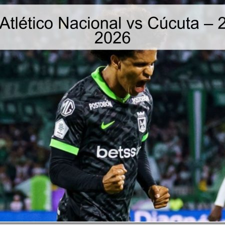 Pronóstico Atlético Nacional vs Cúcuta – 2 de abril de 2026