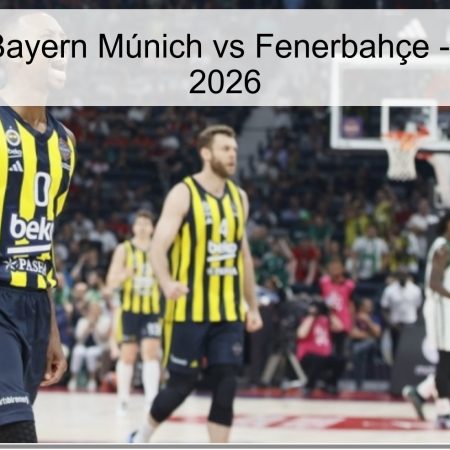 Pronóstico: Bayern Múnich vs Fenerbahçe – 1 de abril de 2026