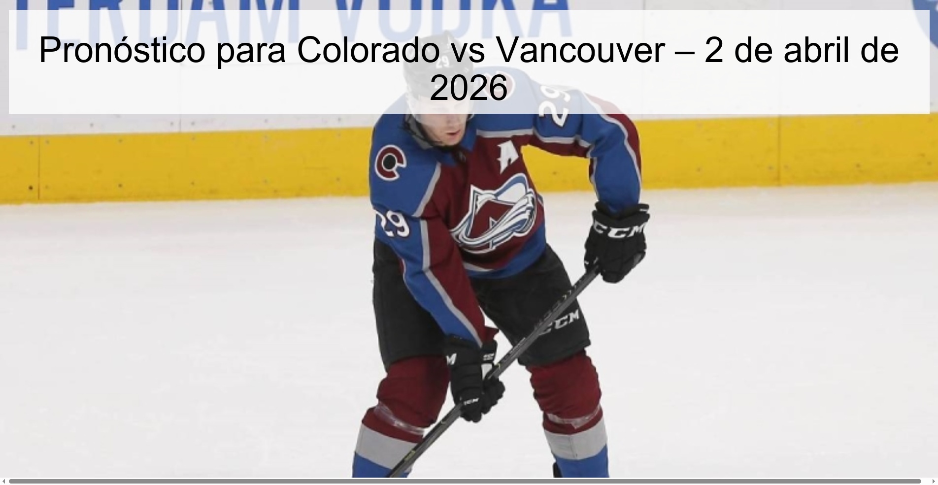 Pronóstico para Colorado vs Vancouver – 2 de abril de 2026 Pronóstico para Colorado vs Vancouver – 2 de abril de 2026
