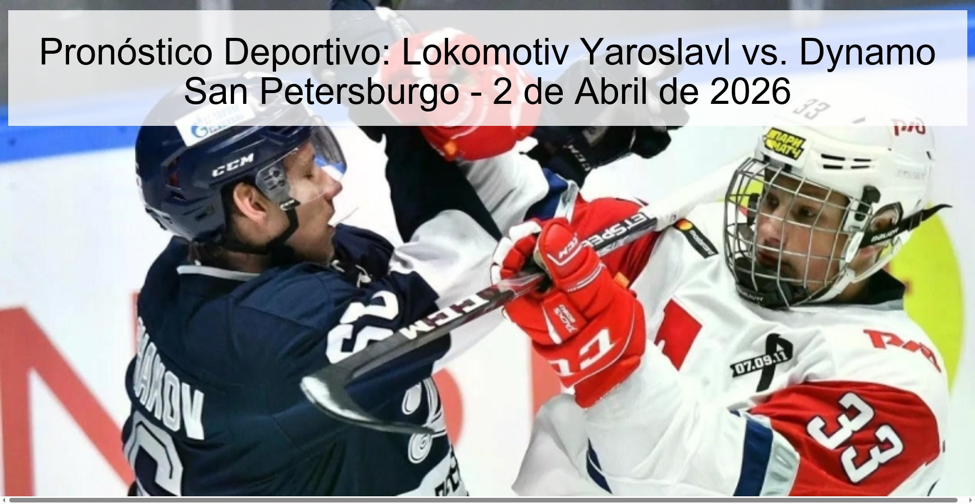 Sports Prediction: Lokomotiv Yaroslavl vs. Dynamo Saint Petersburg - April 2, 2026 Sports Prediction: Lokomotiv Yaroslavl vs. Dynamo Saint Petersburg - April 2, 2026