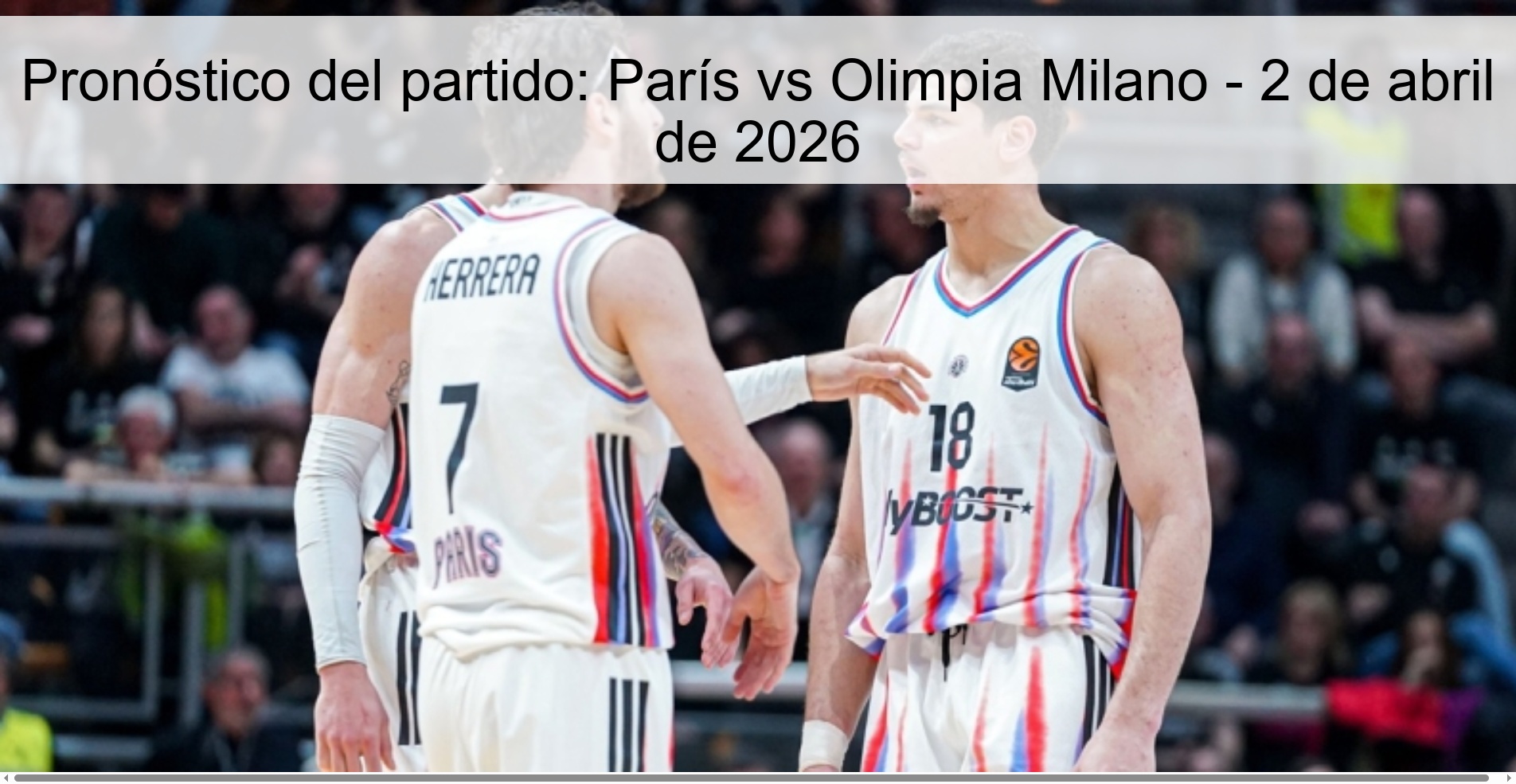 Match Prediction: Paris vs Olimpia Milano – April 2, 2026