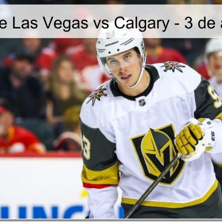 Pronóstico de Las Vegas vs Calgary – 3 de abril de 2026