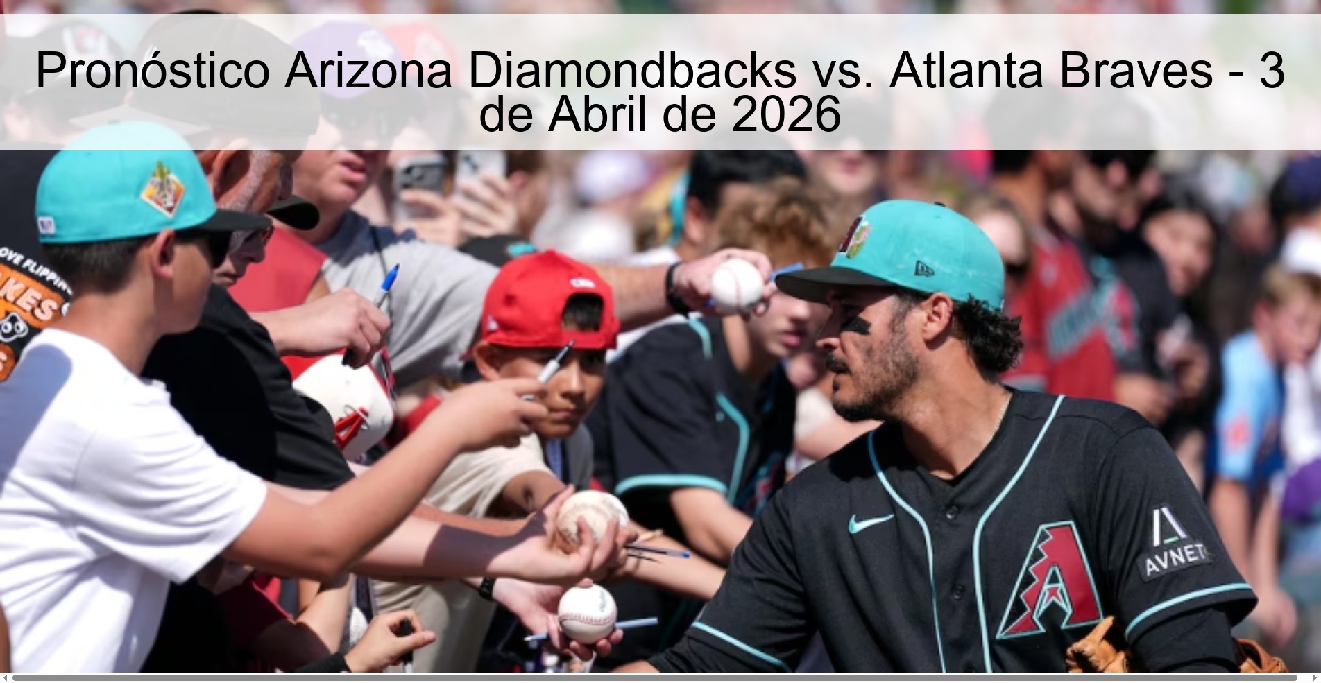 Arizona Diamondbacks vs. Prediction Atlanta Braves - April 3, 2026