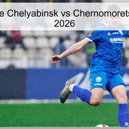 Pronóstico de Chelyabinsk vs Chernomorets – 3 de abril, 2026