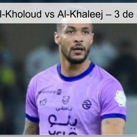 Pronóstico Al-Kholoud vs Al-Khaleej – 3 de abril de 2026