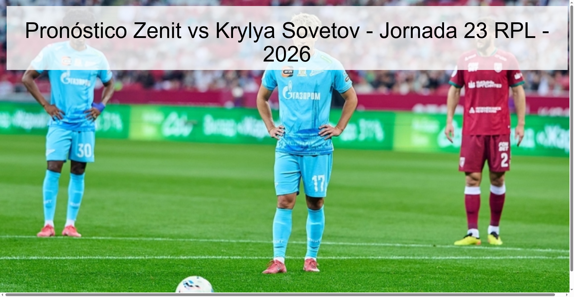 Pronóstico Zenit vs Krylya Sovetov - Jornada 23 RPL - 2026