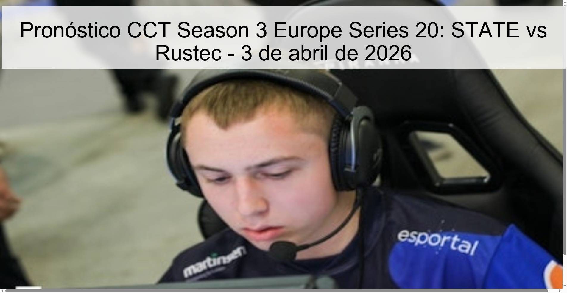 CCT Season 3 Europe Series 20 Prediction: STATE vs Rustec – April 3, 2026