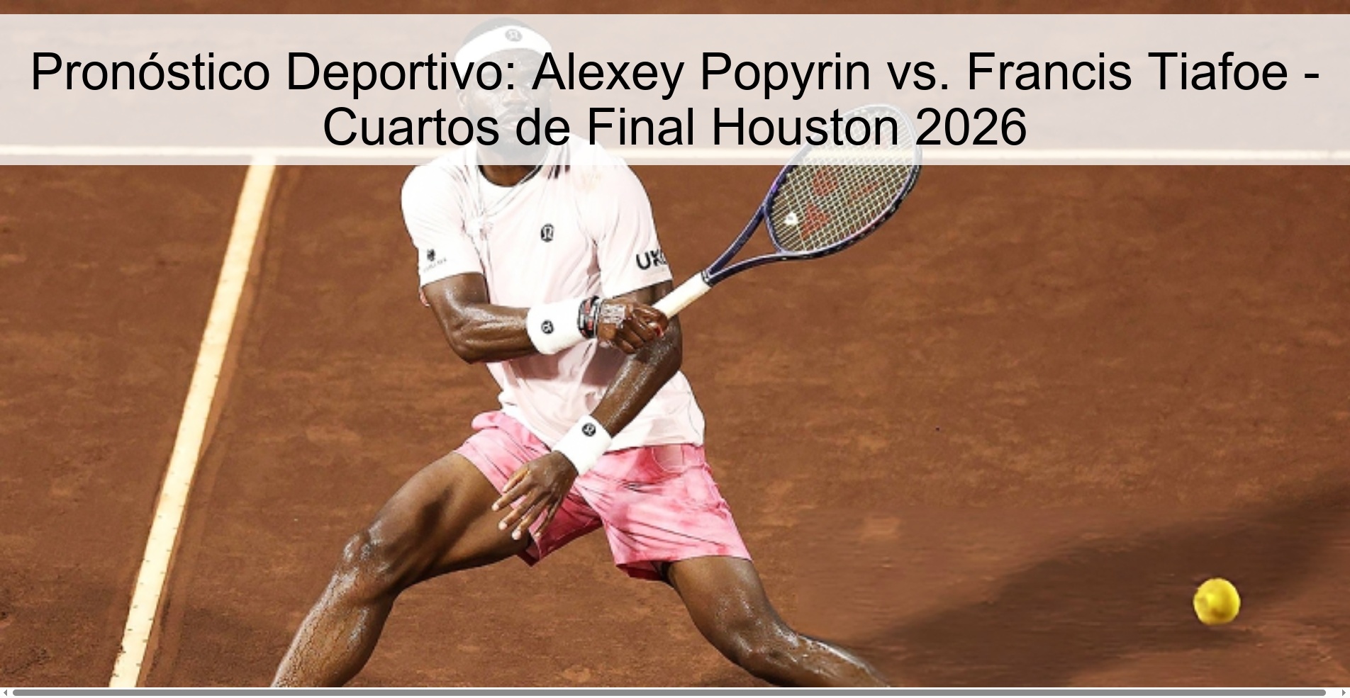Sports Prediction: Alexey Popyrin vs. Francis Tiafoe - Houston 2026 Quarterfinals