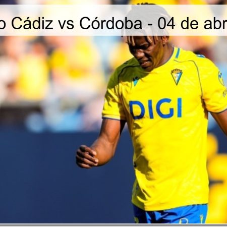 Pronóstico Cádiz vs Córdoba – 04 de abril de 2026