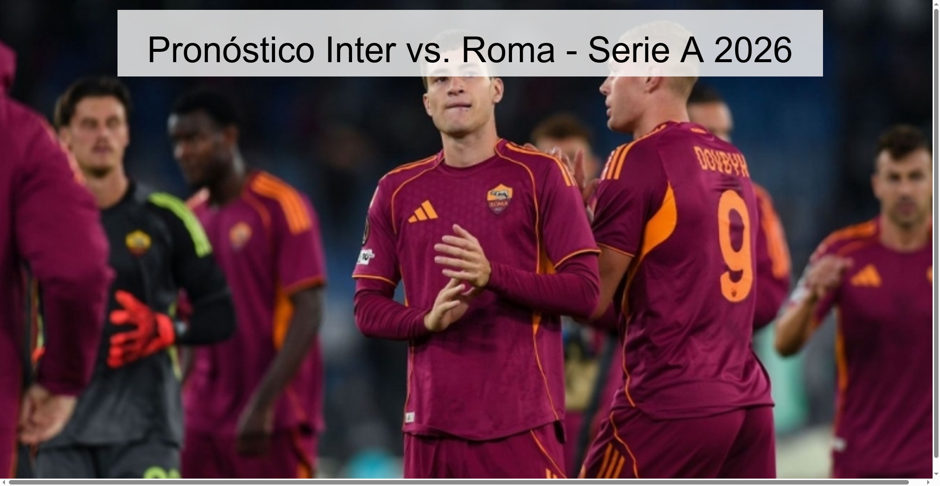 Inter vs. Prediction Rome - Serie A 2026 Inter vs. Prediction Rome - Serie A 2026