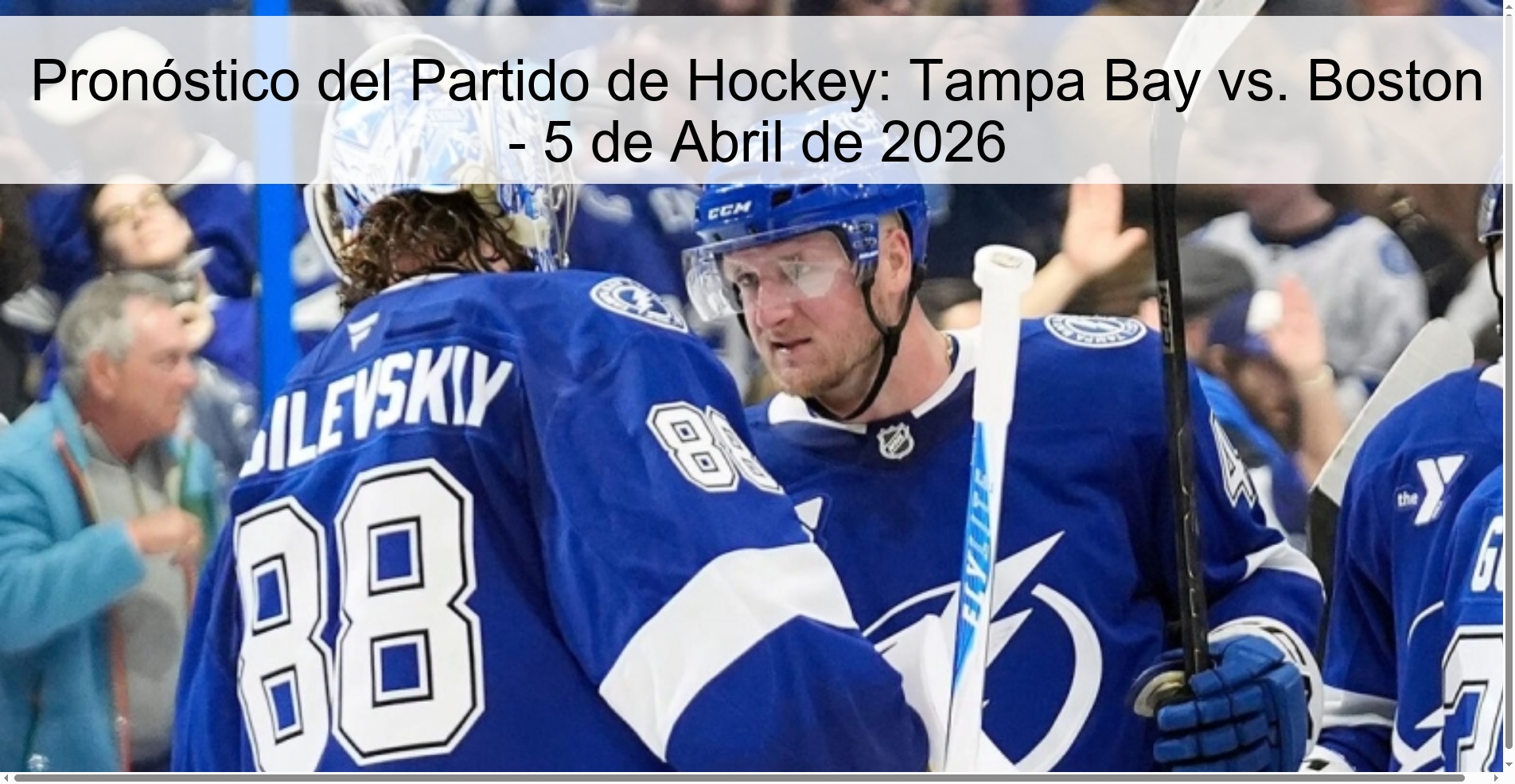 Hockey Game Prediction: Tampa Bay vs. Boston - April 5, 2026