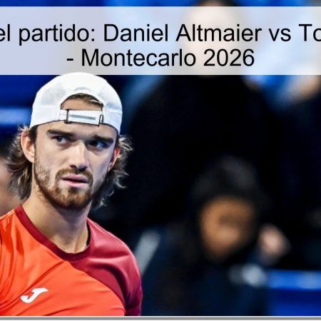 Pronóstico del partido: Daniel Altmaier vs Tomas Machac – Montecarlo 2026