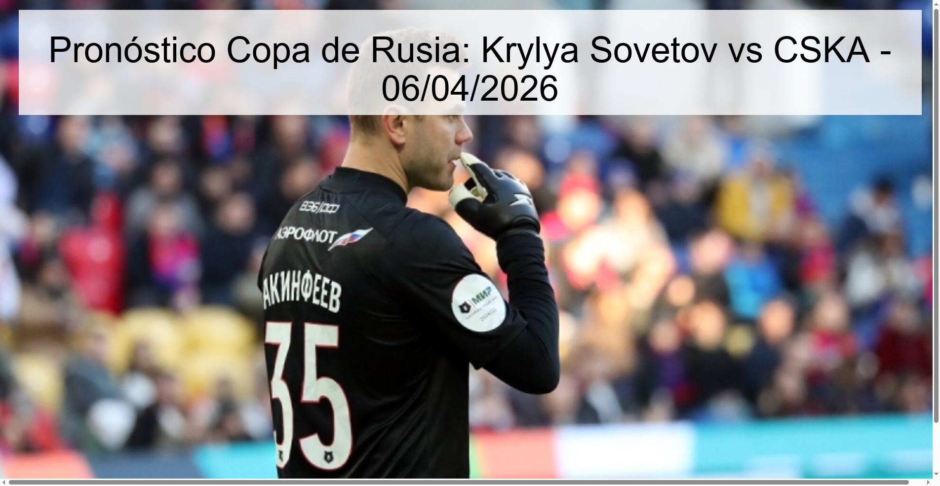 Russian Cup Prediction: Krylya Sovetov vs CSKA - 04/06/2026