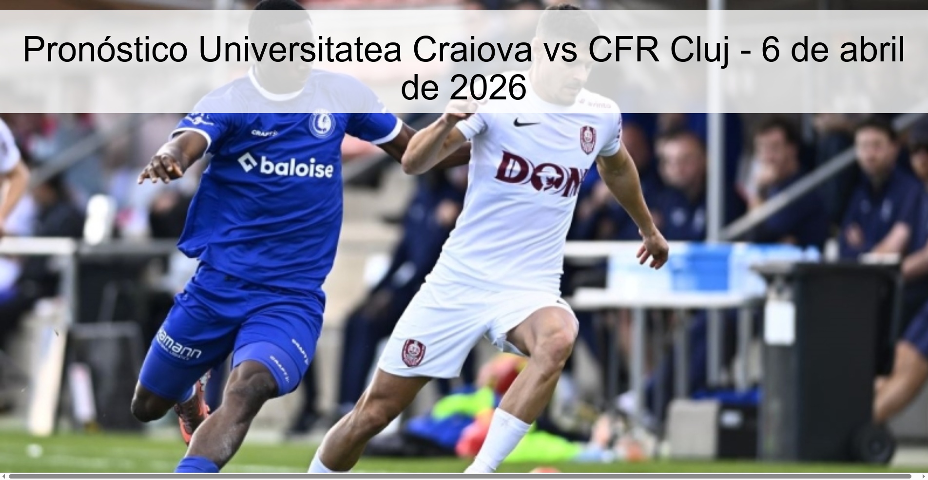 Universitatea Craiova vs CFR Cluj Prediction – April 6, 2026