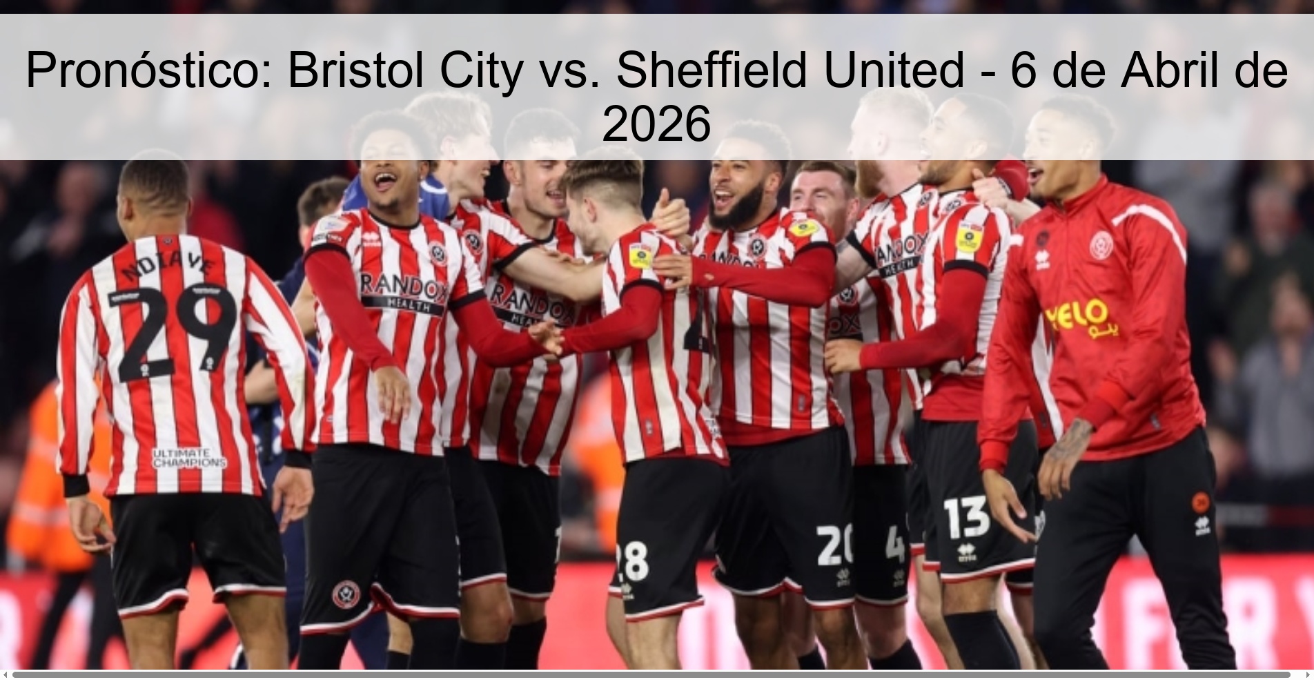 Prediction: Bristol City vs. Sheffield United - April 6, 2026