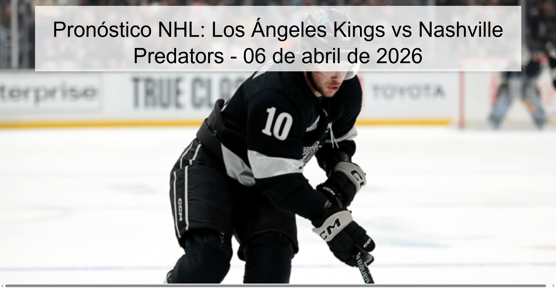 NHL Prediction: Los Angeles Kings vs Nashville Predators - April 6, 2026