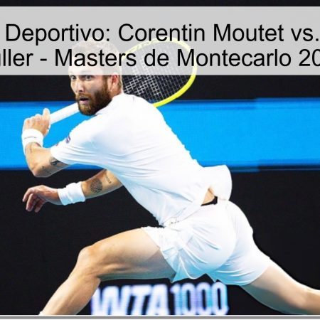 Pronóstico Deportivo: Corentin Moutet vs. Alexander Müller – Masters de Montecarlo 2026