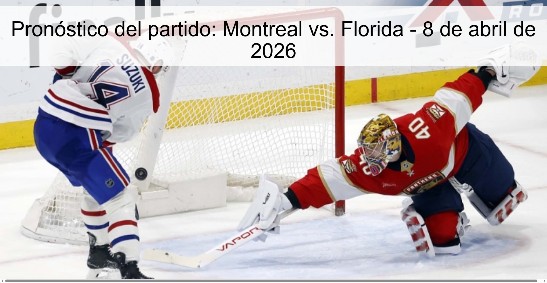 Match prediction: Montreal vs. Florida - April 8, 2026