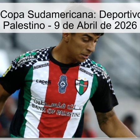 Pronóstico Copa Sudamericana: Deportivo Riestra vs Palestino – 9 de Abril de 2026
