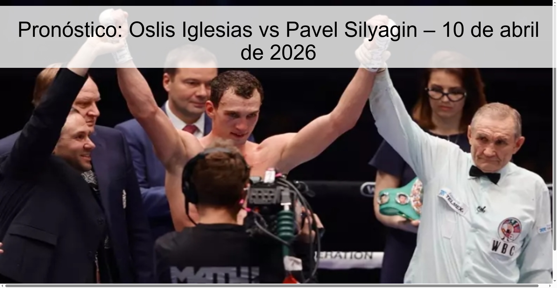 Prediction: Oslis Iglesias vs Pavel Silyagin – April 10, 2026