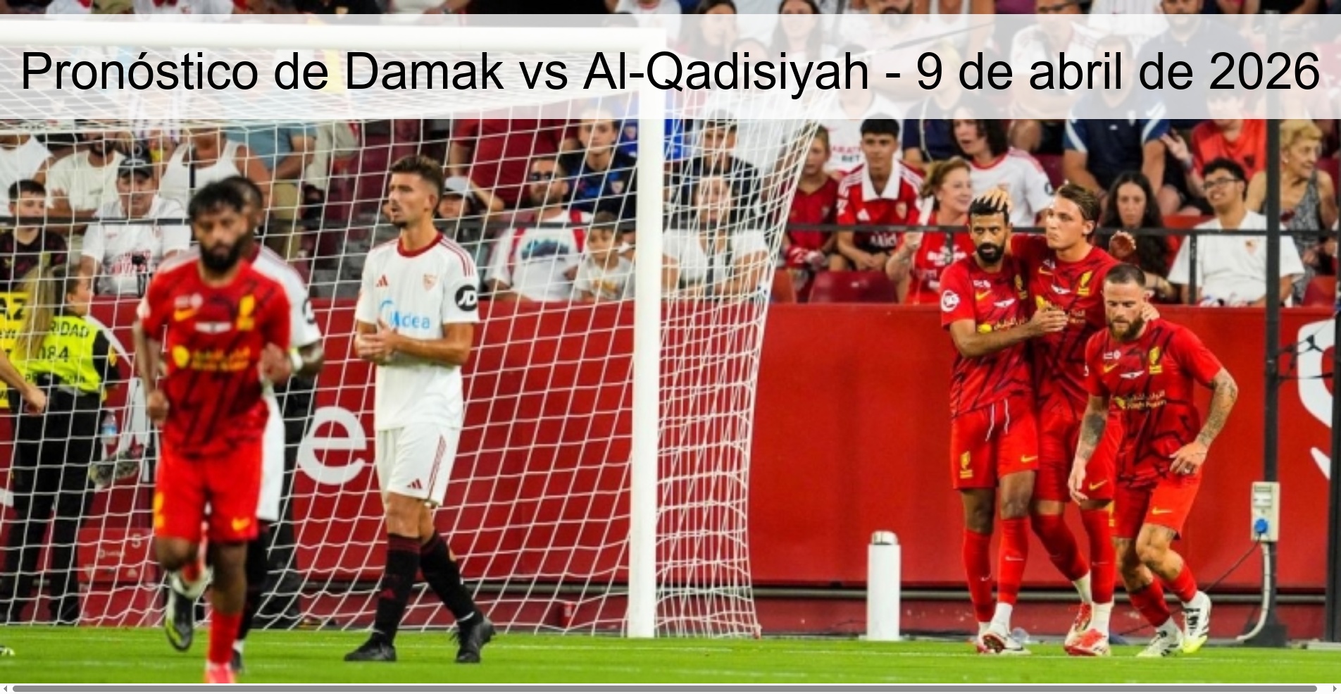 Damak vs Al-Qadisiyah Prediction – April 9, 2026