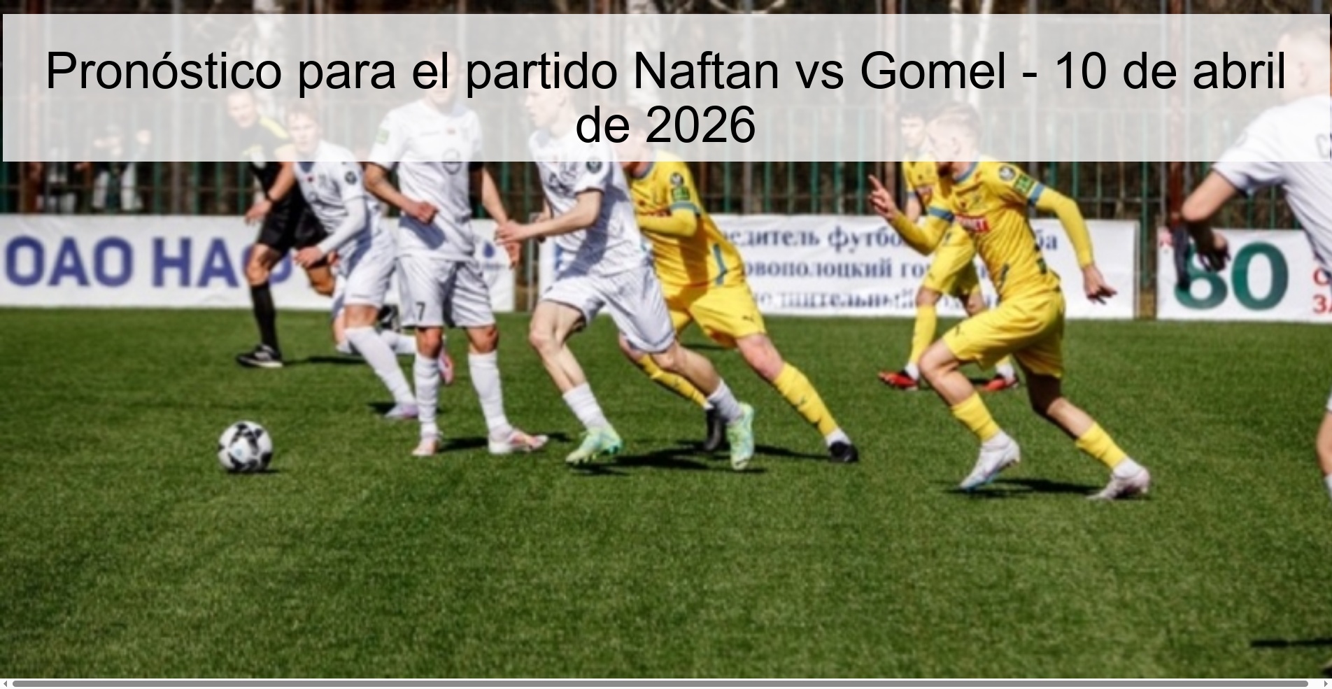 Prediction for the match Naftan vs Gomel - April 10, 2026