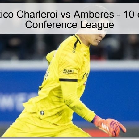 Pronóstico Charleroi vs Amberes – 10 de abril, Conference League