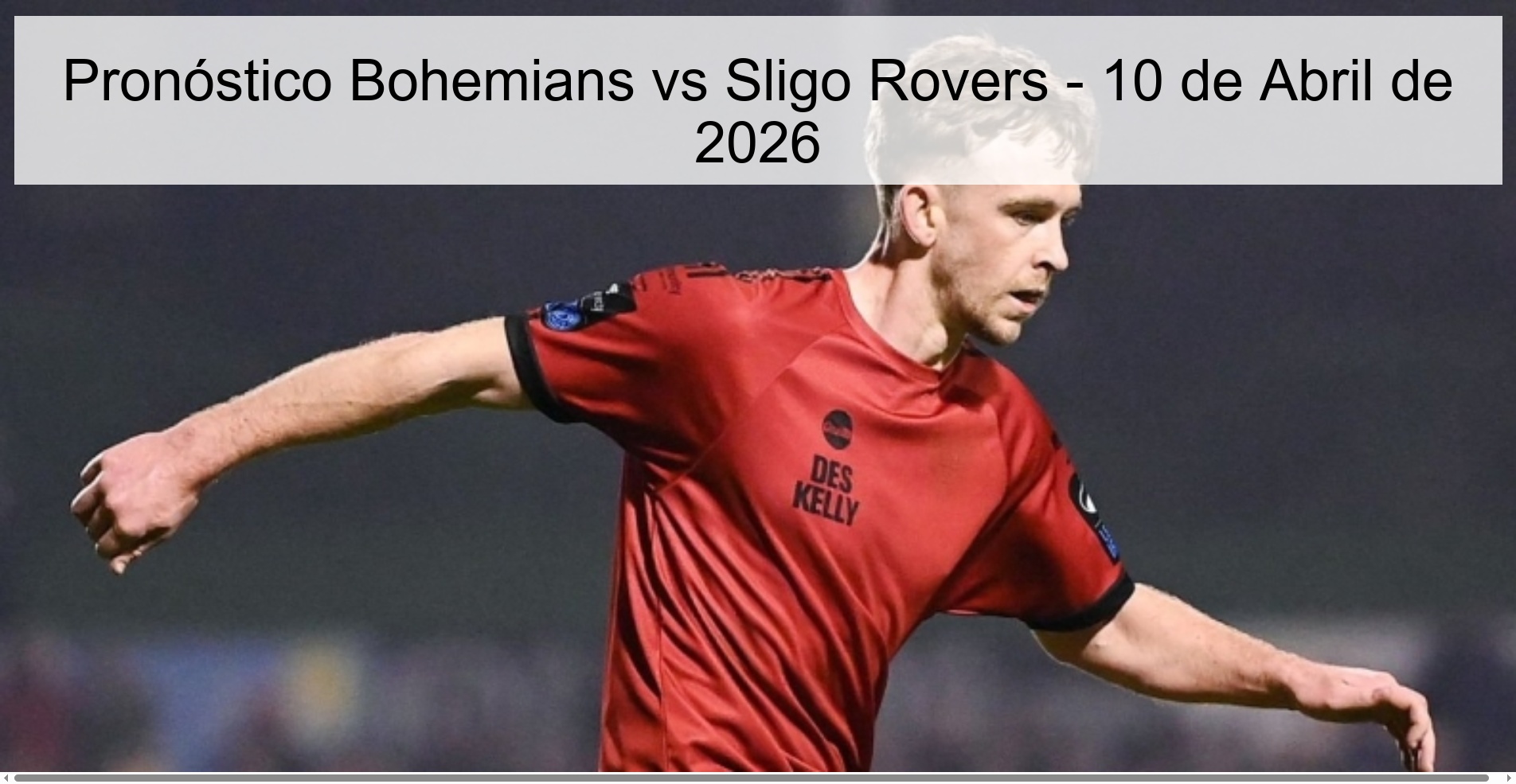 Bohemians vs Sligo Rovers Prediction – April 10, 2026