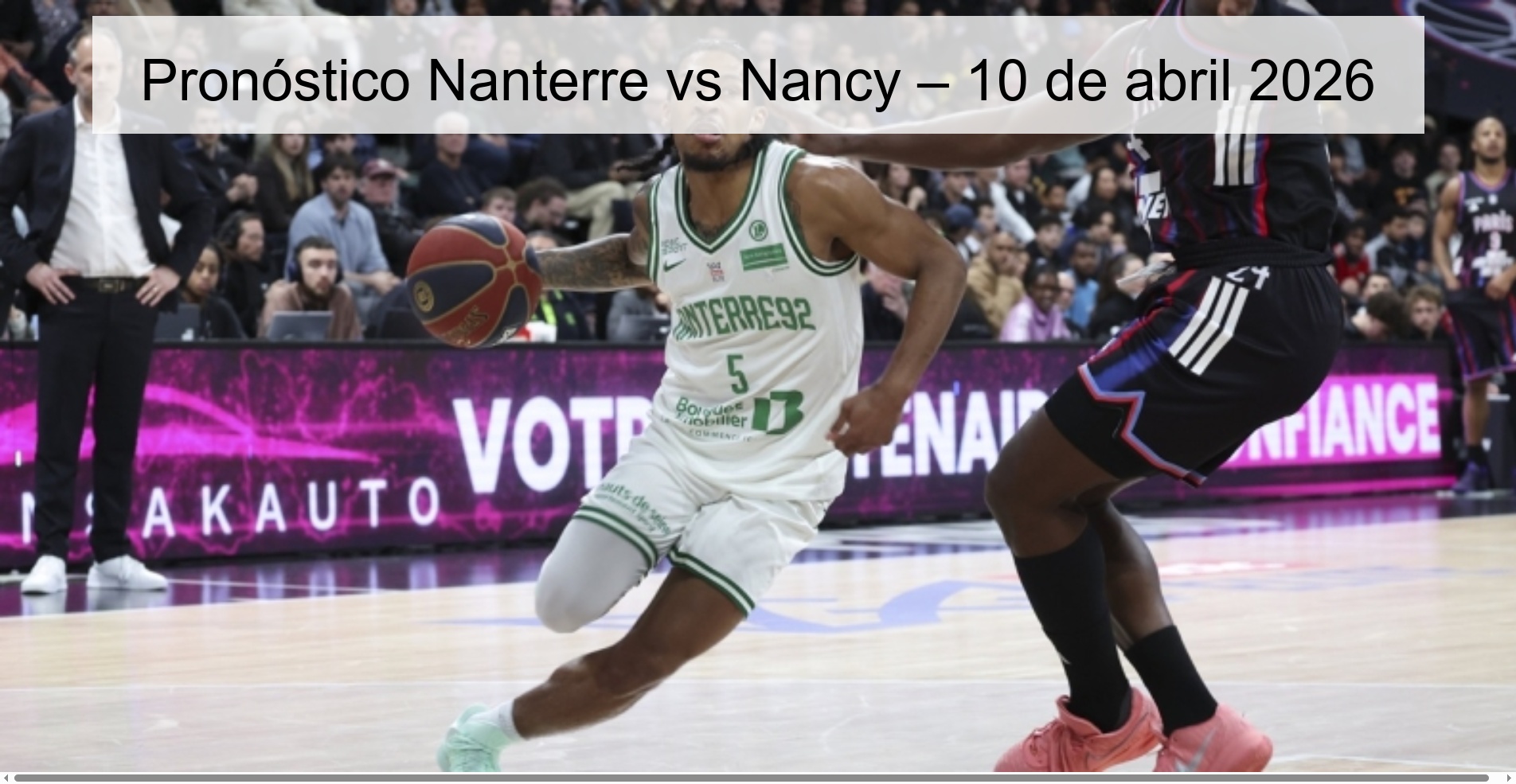 Nanterre vs Nancy Prediction – April 10, 2026