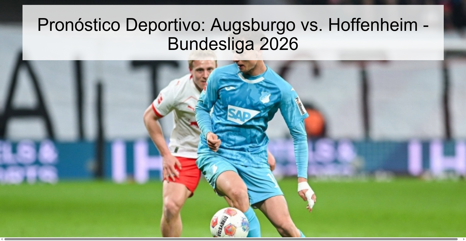 Sports Prediction: Augsburg vs. Hoffenheim - Bundesliga 2026