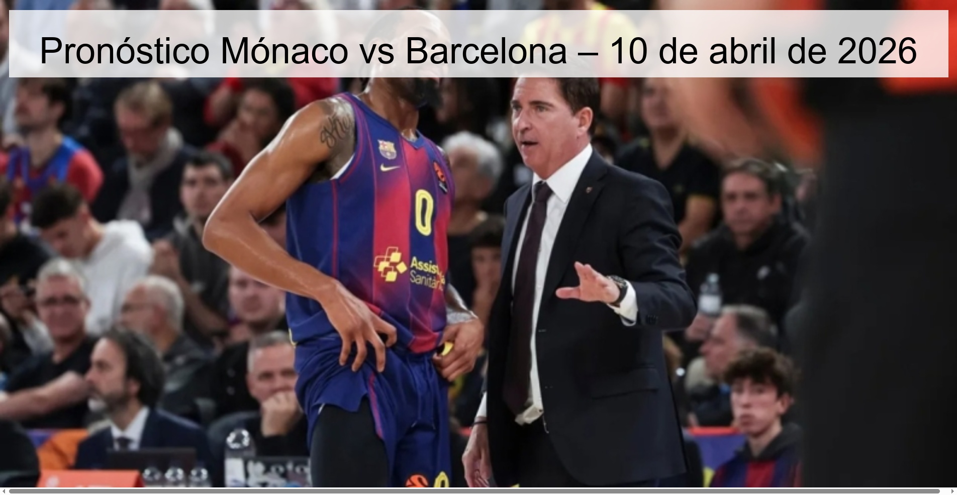 Monaco vs Barcelona Prediction – April 10, 2026