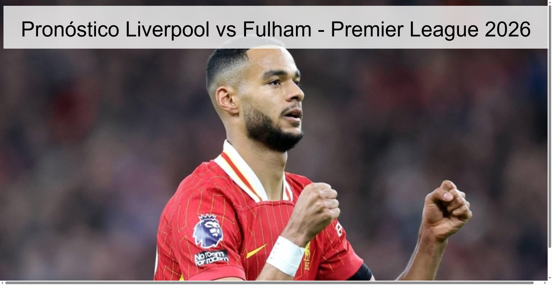 Liverpool vs Fulham Prediction - Premier League 2026