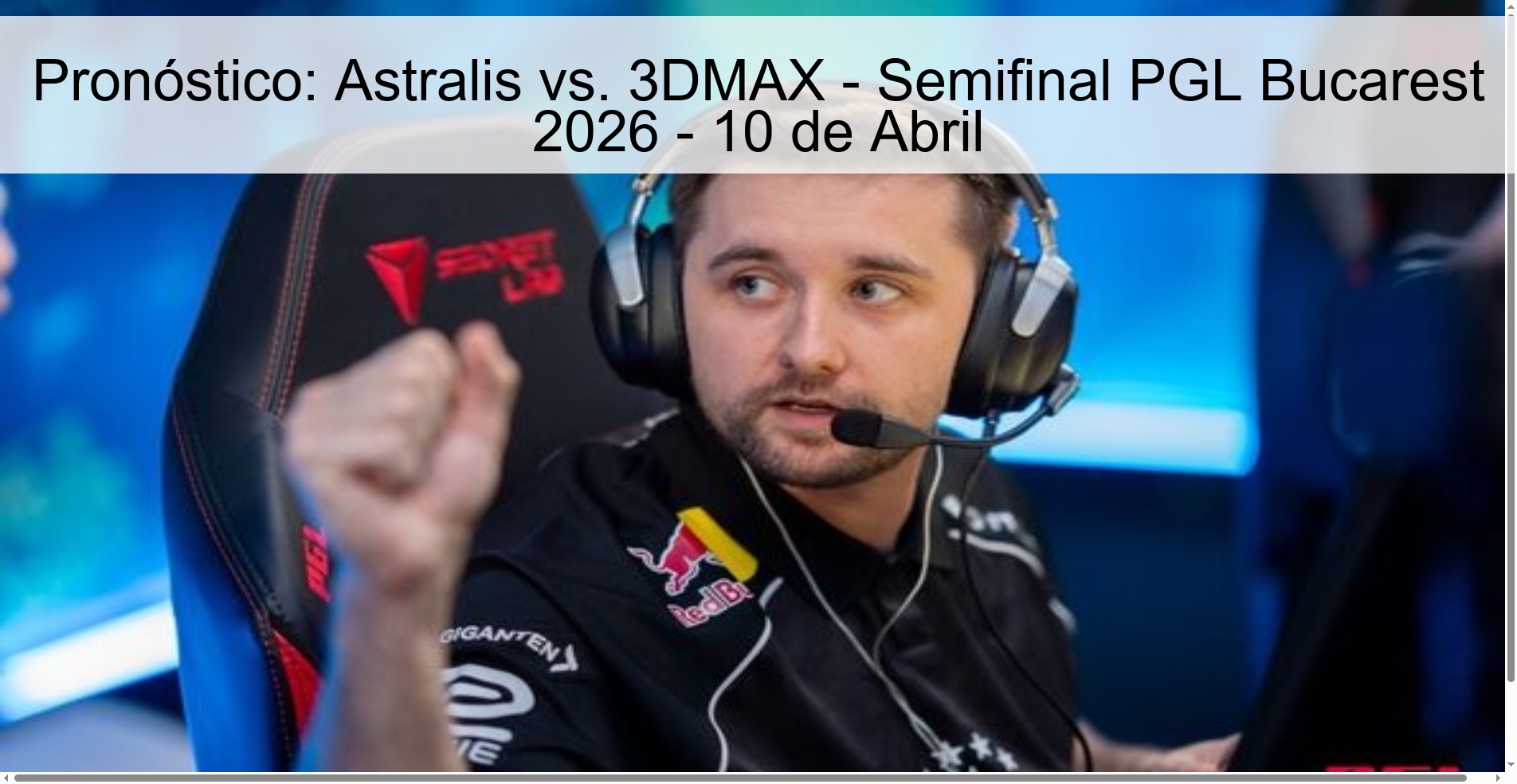 Prediction: Astralis vs. 3DMAX - PGL Bucharest 2026 Semifinal - April 10