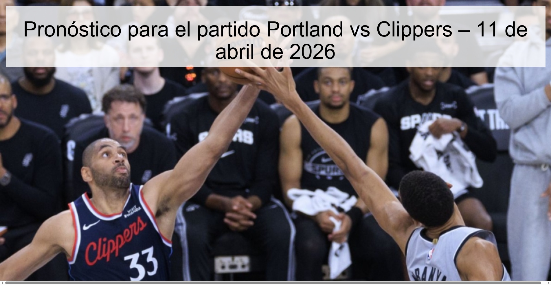 Prediction for the Portland vs Clippers match – April 11, 2026