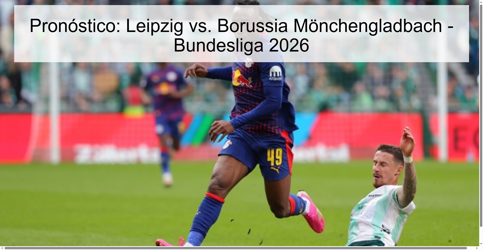 Pronóstico: Leipzig vs. Borussia Mönchengladbach - Bundesliga 2026