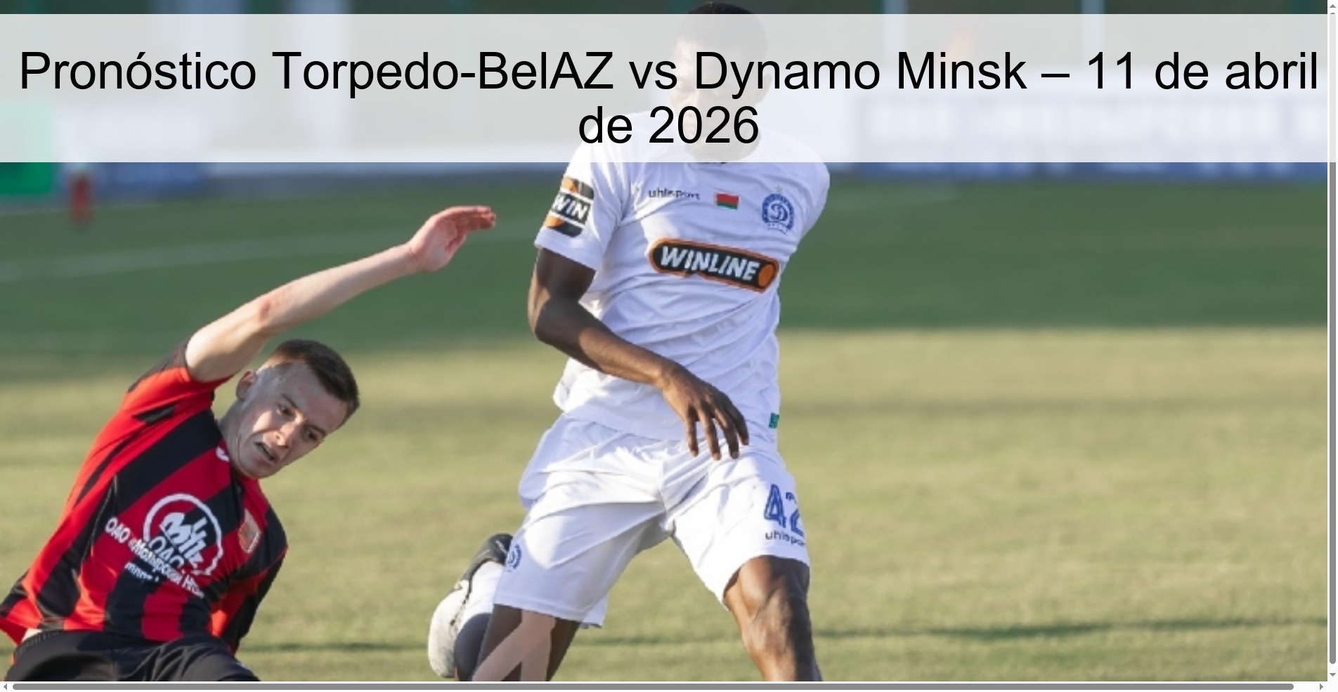 Torpedo-BelAZ vs Dynamo Minsk Prediction – April 11, 2026