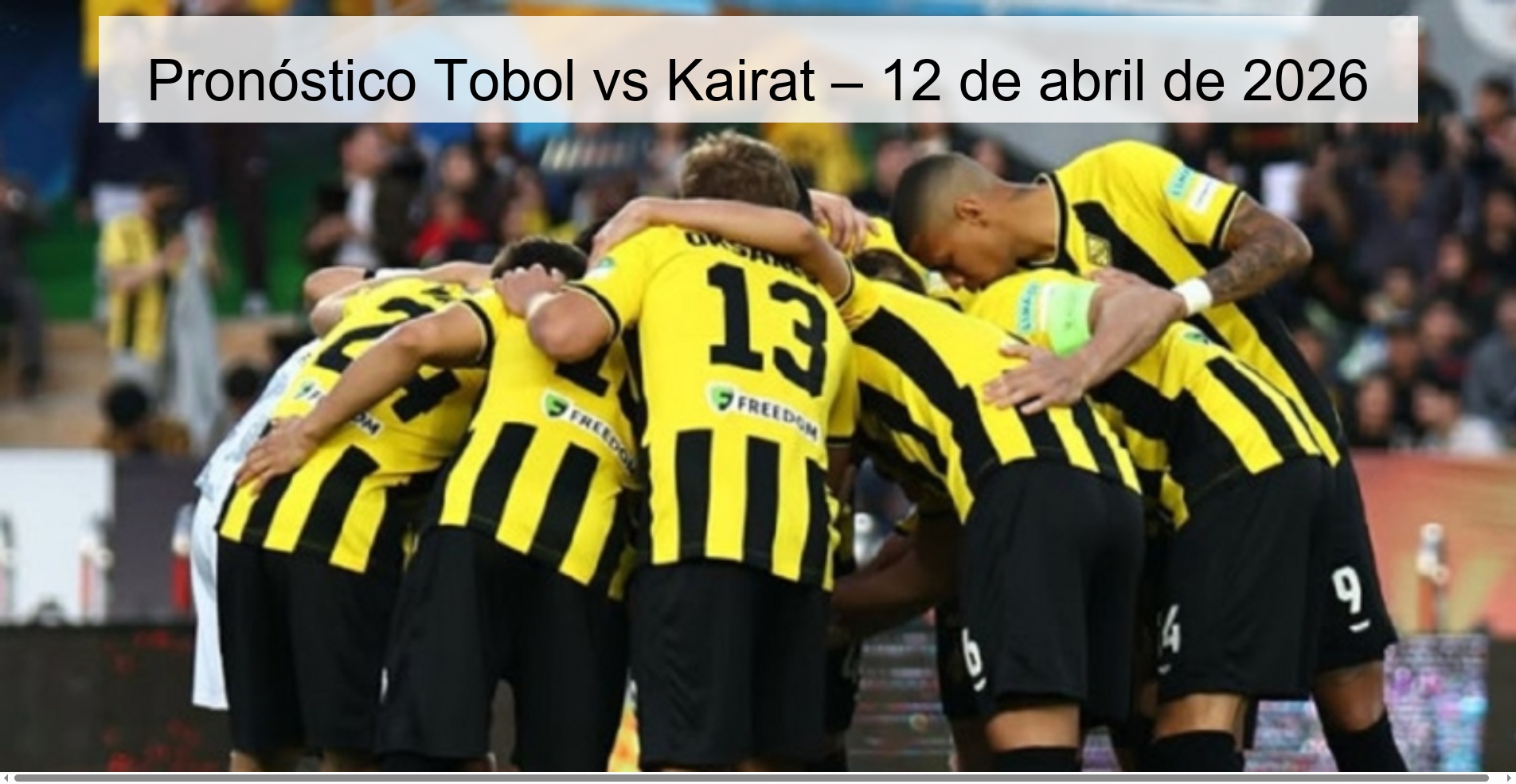 Tobol vs Kairat Prediction – April 12, 2026