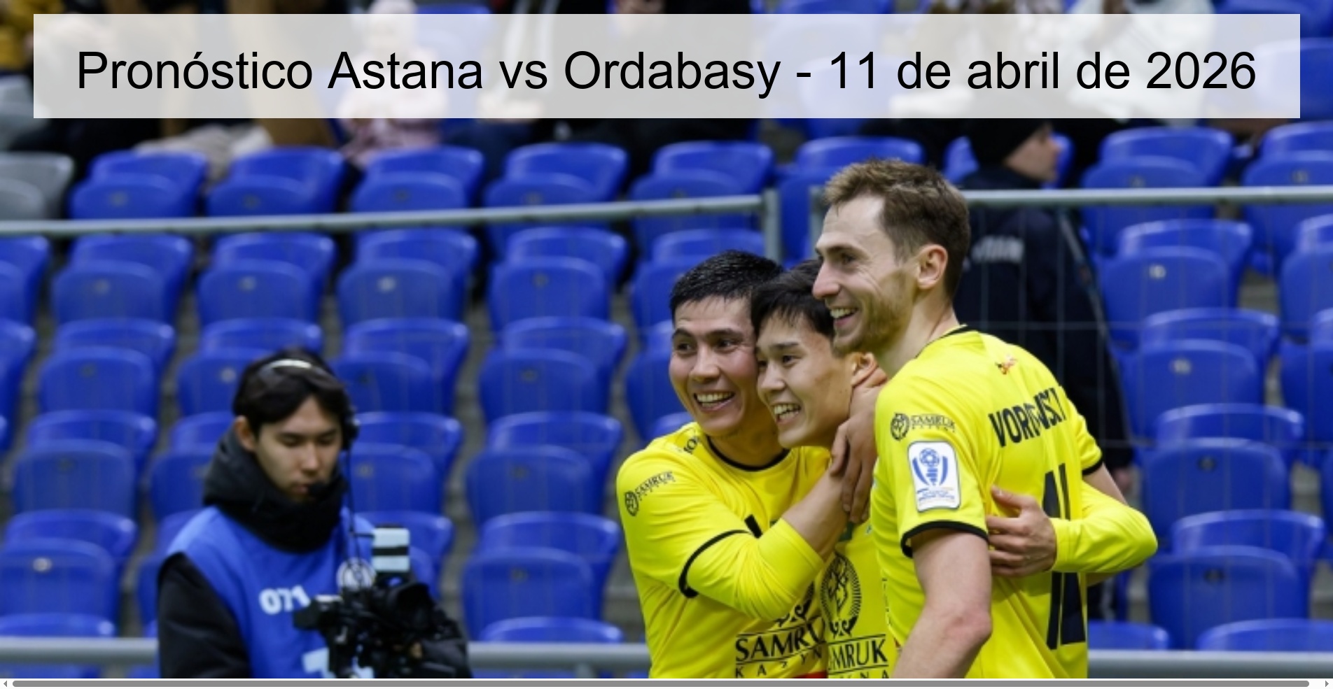 Astana vs Ordabasy Prediction – April 11, 2026
