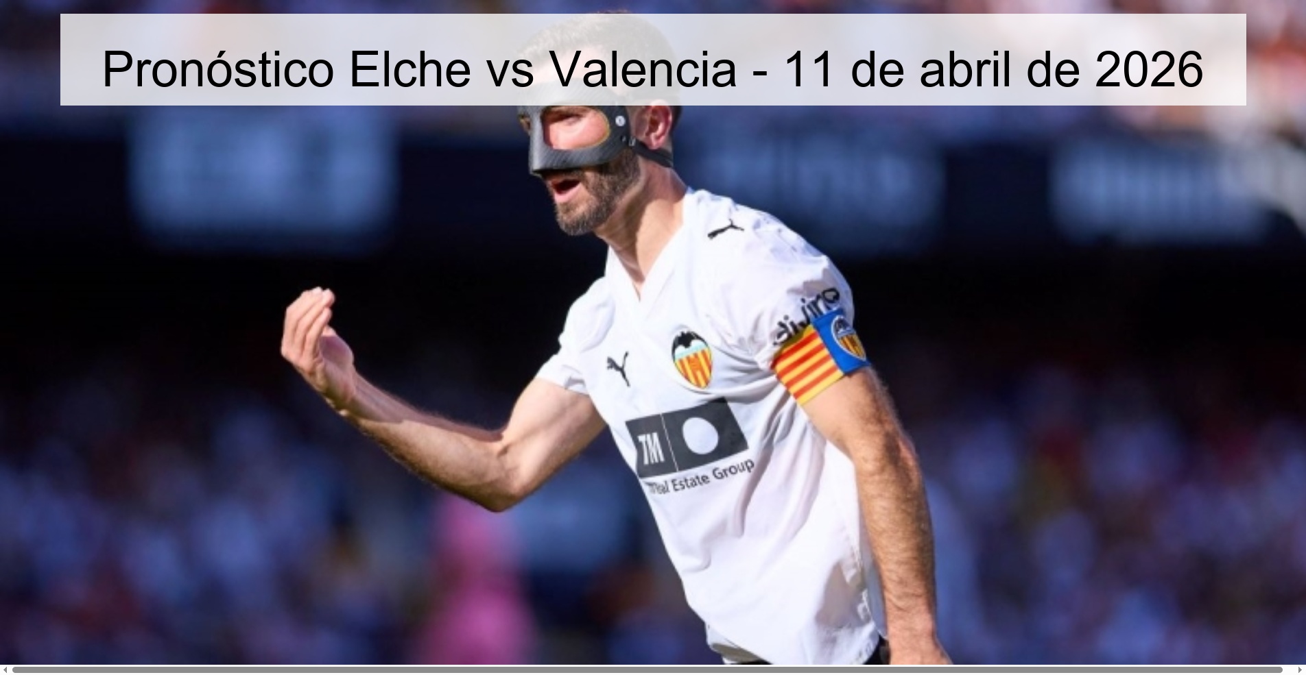 Elche vs Valencia Prediction - April 11, 2026