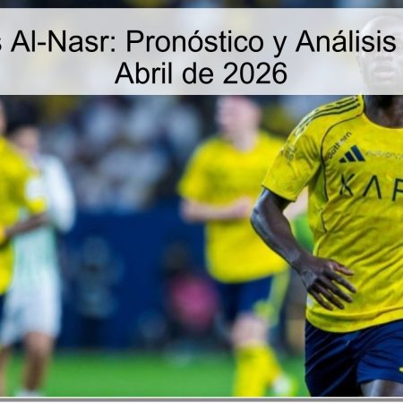 Al-Okhdud vs Al-Nasr: Pronóstico y Análisis para el 11 de Abril de 2026