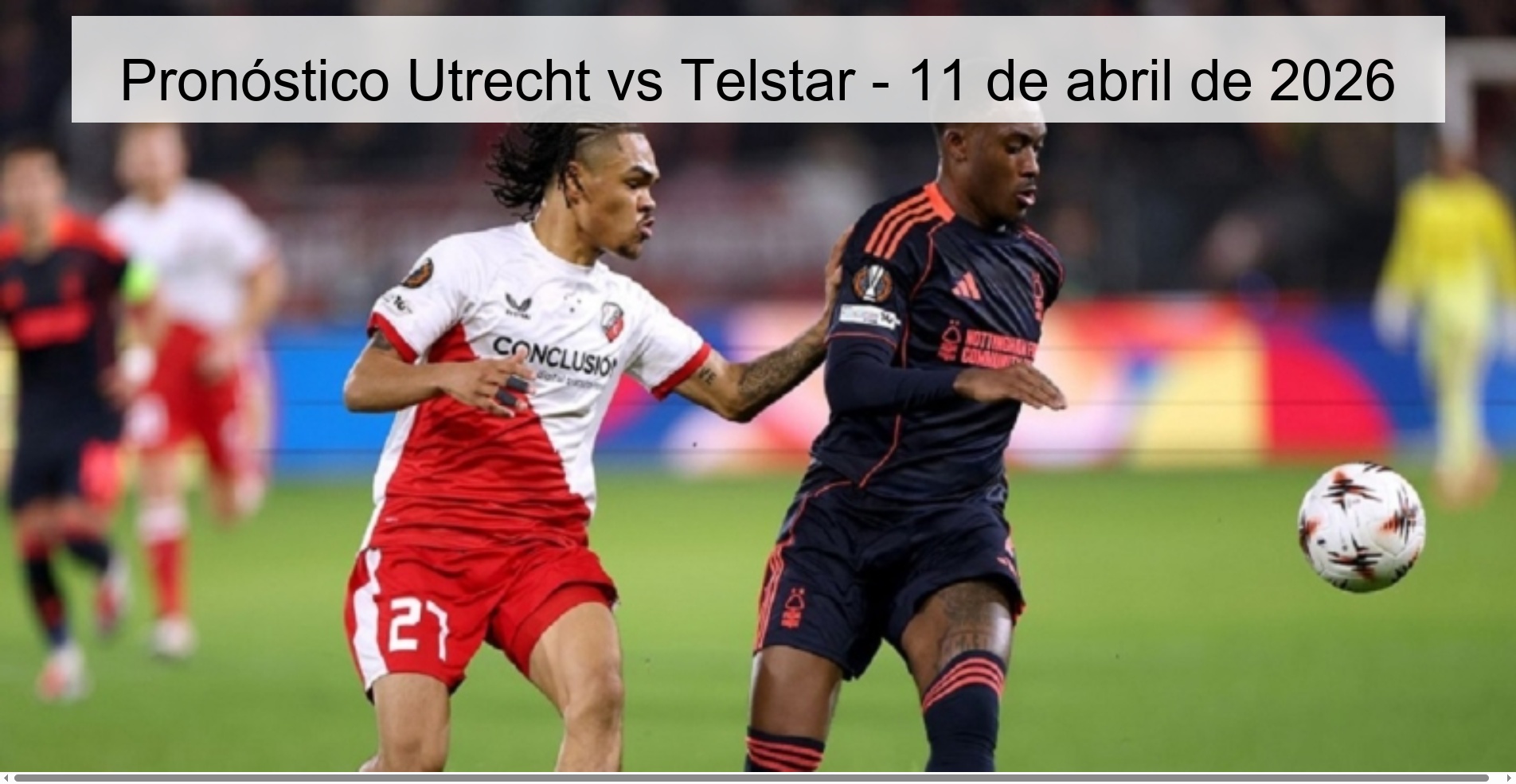 Utrecht vs Telstar Prediction – April 11, 2026