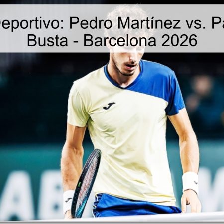 Pronóstico Deportivo: Pedro Martínez vs. Pablo Carreño Busta – Barcelona 2026