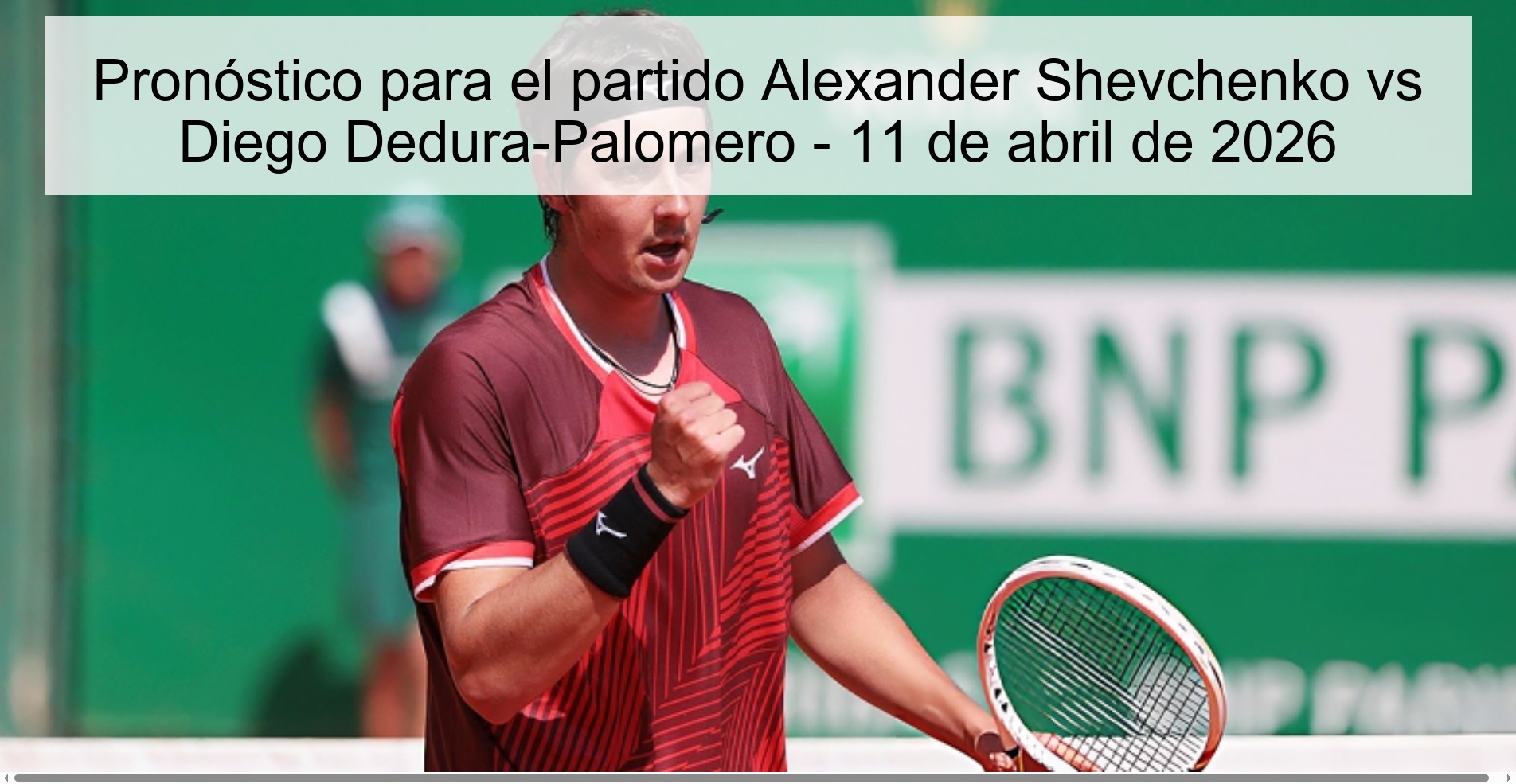 Prediction for the match Alexander Shevchenko vs Diego Dedura-Palomero - April 11, 2026