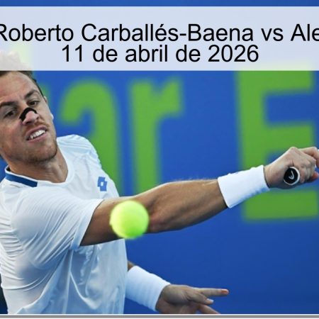Pronóstico Roberto Carballés-Baena vs Alex Molchán – 11 de abril de 2026