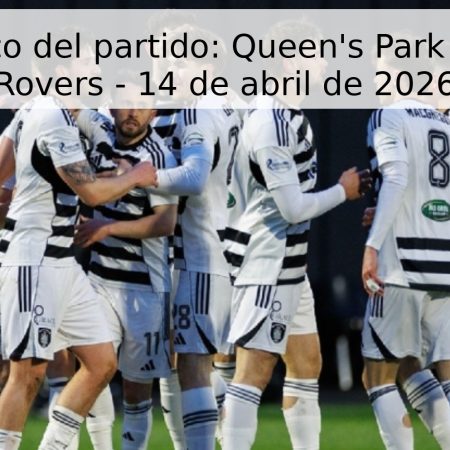 Pronóstico del partido: Queen’s Park vs. Raith Rovers – 14 de abril de 2026