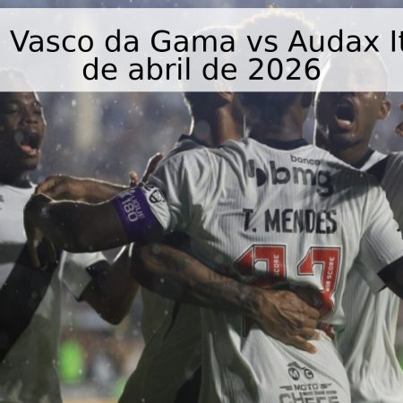 Pronóstico: Vasco da Gama vs Audax Italiano – 15 de abril de 2026