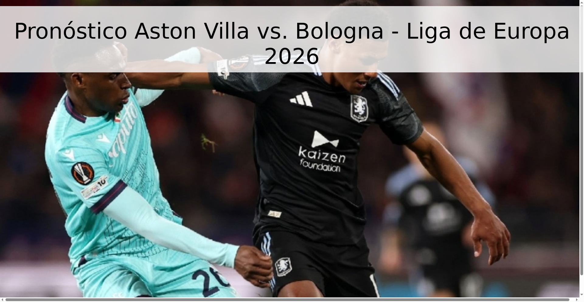 Pronóstico Aston Villa vs. Bologna - Liga de Europa 2026