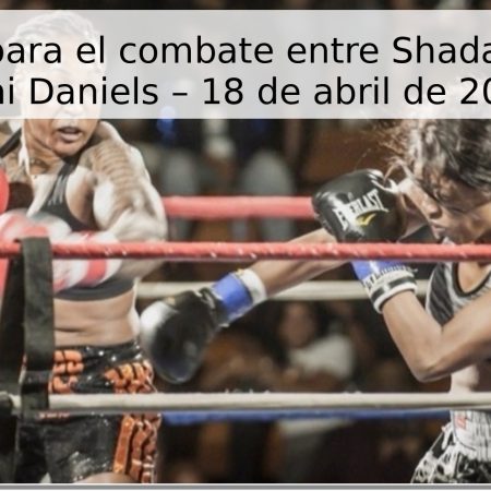 Pronóstico para el combate entre Shadasia Green y Lani Daniels – 18 de abril de 2026