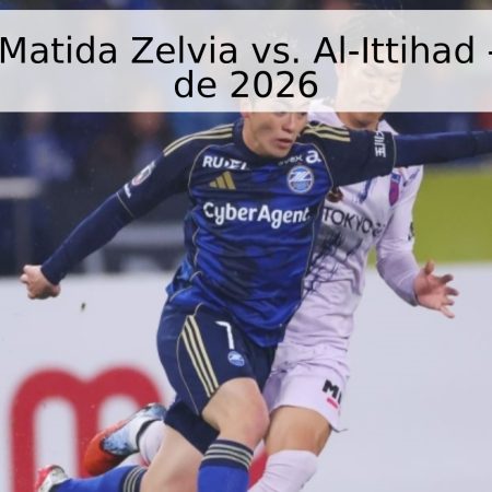 Pronóstico: Matida Zelvia vs. Al-Ittihad – 17 de abril de 2026
