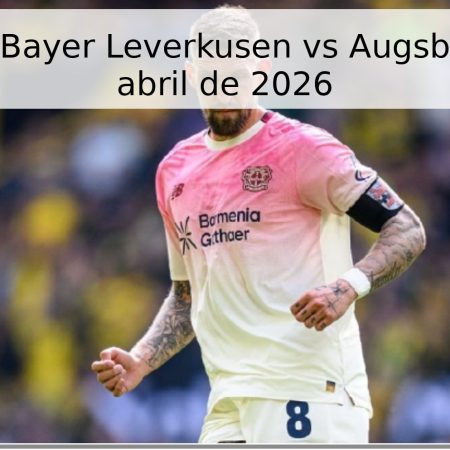 Pronóstico Bayer Leverkusen vs Augsburg – 18 de abril de 2026